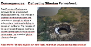 RAF-styled slide 'Consequences: Defrosting Siberian Permafrost' showing a Yamal Peninsula gas-emission crater.